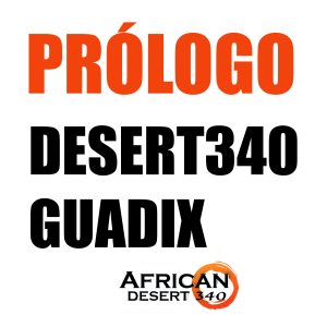 Inscripción VI PROLOGO DESERT340 GUADIX-MARQUESADO (SOLO 1 DÍA)